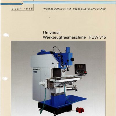 Universal-Konsol-Fräsmaschine AUERBACH FUW 315 Bedienanleitung als Download